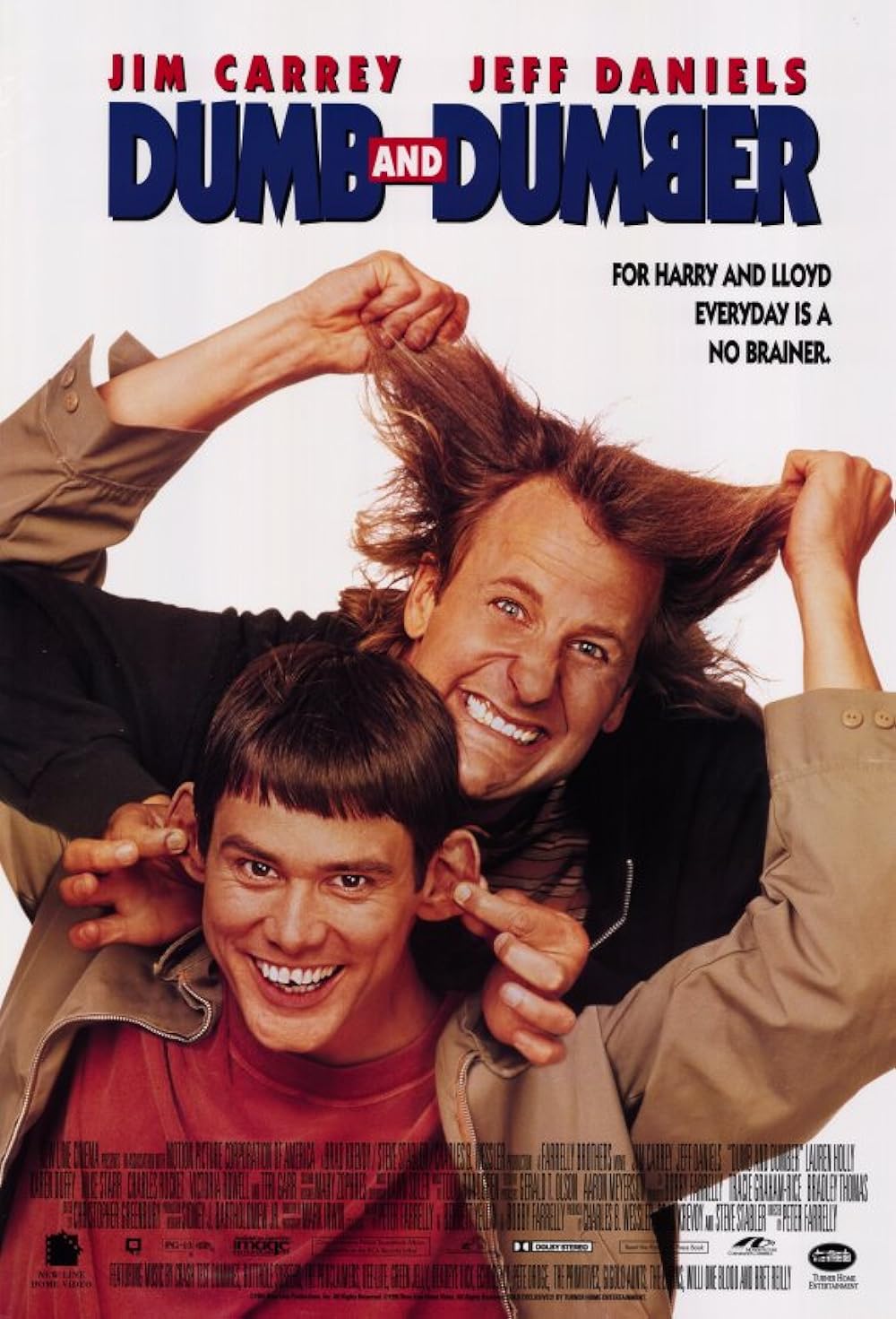 Dumb and Dumber 