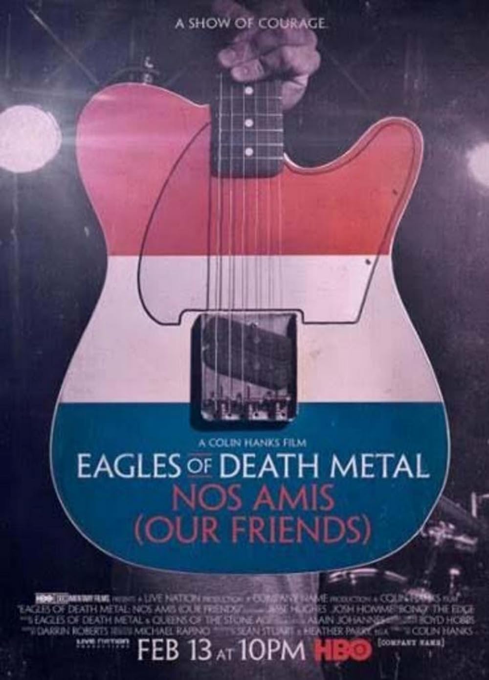 Eagles of Death Metal: Nos Amis 