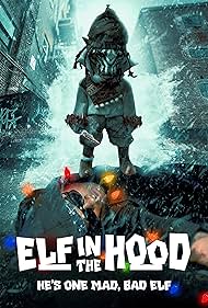 Elf in the Hood 