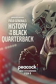 Field Generals: History of the Black Quarterback 