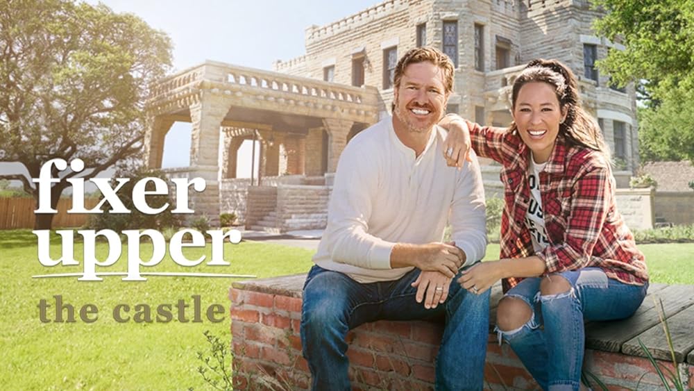 Fixer Upper: The Castle 