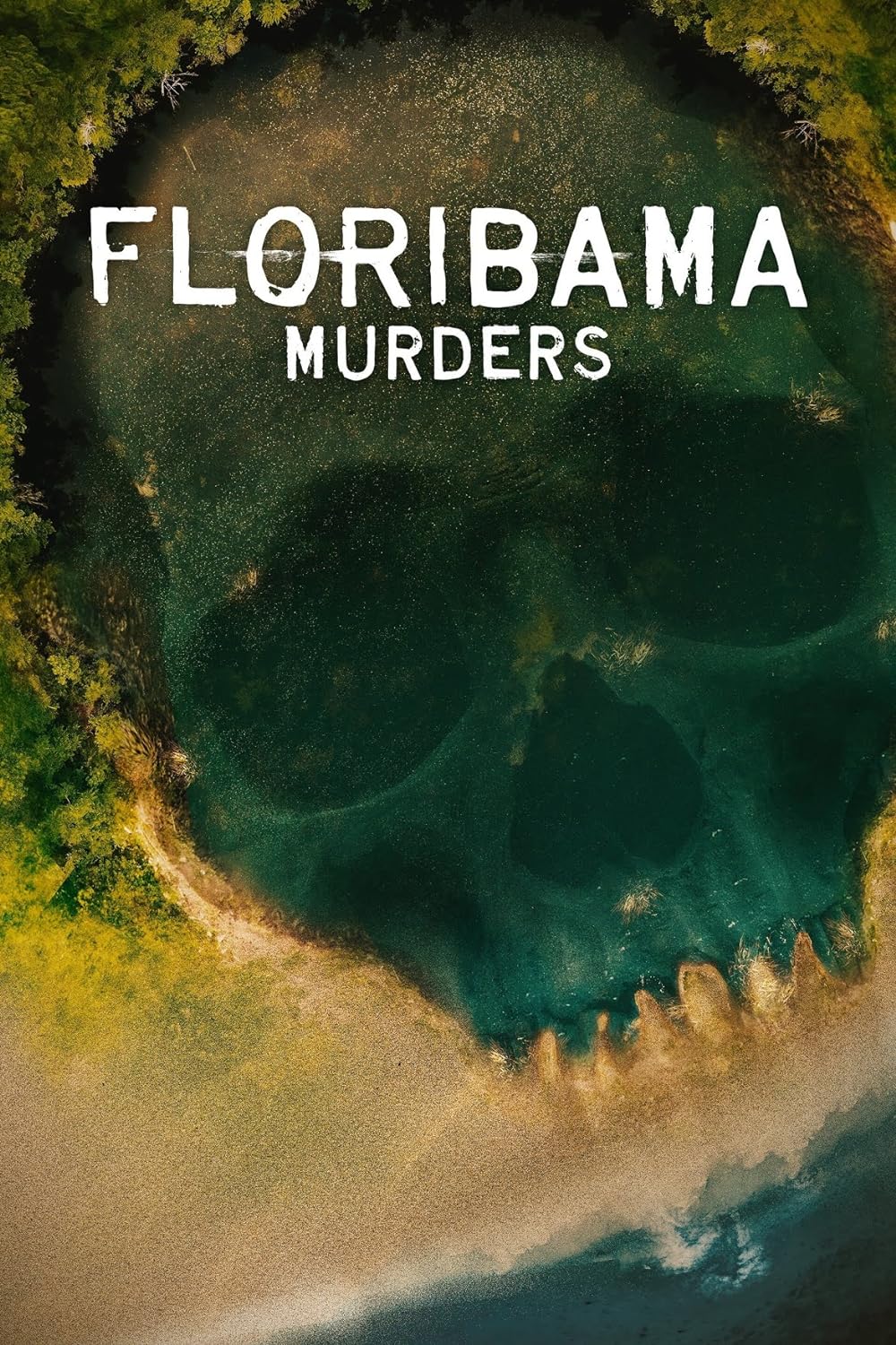 Floribama Murders 