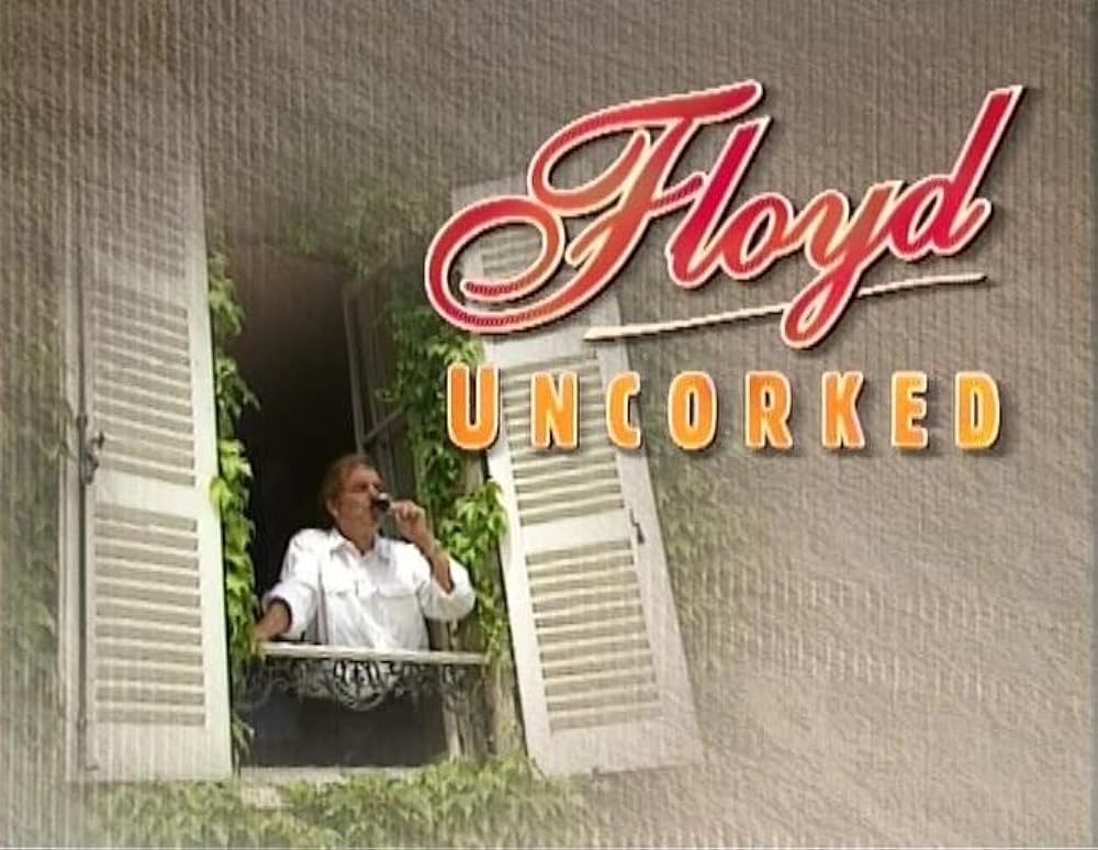 Floyd Uncorked 