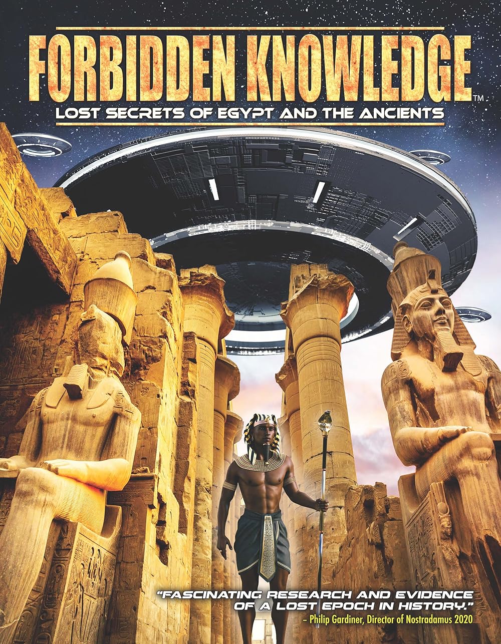 Forbidden Knowledge: Lost Secrets of Egypt and the Ancients 