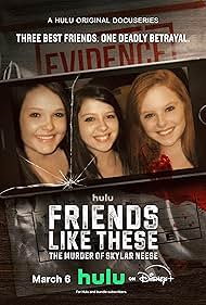 Friends Like These: The Murder of Skylar Neese 