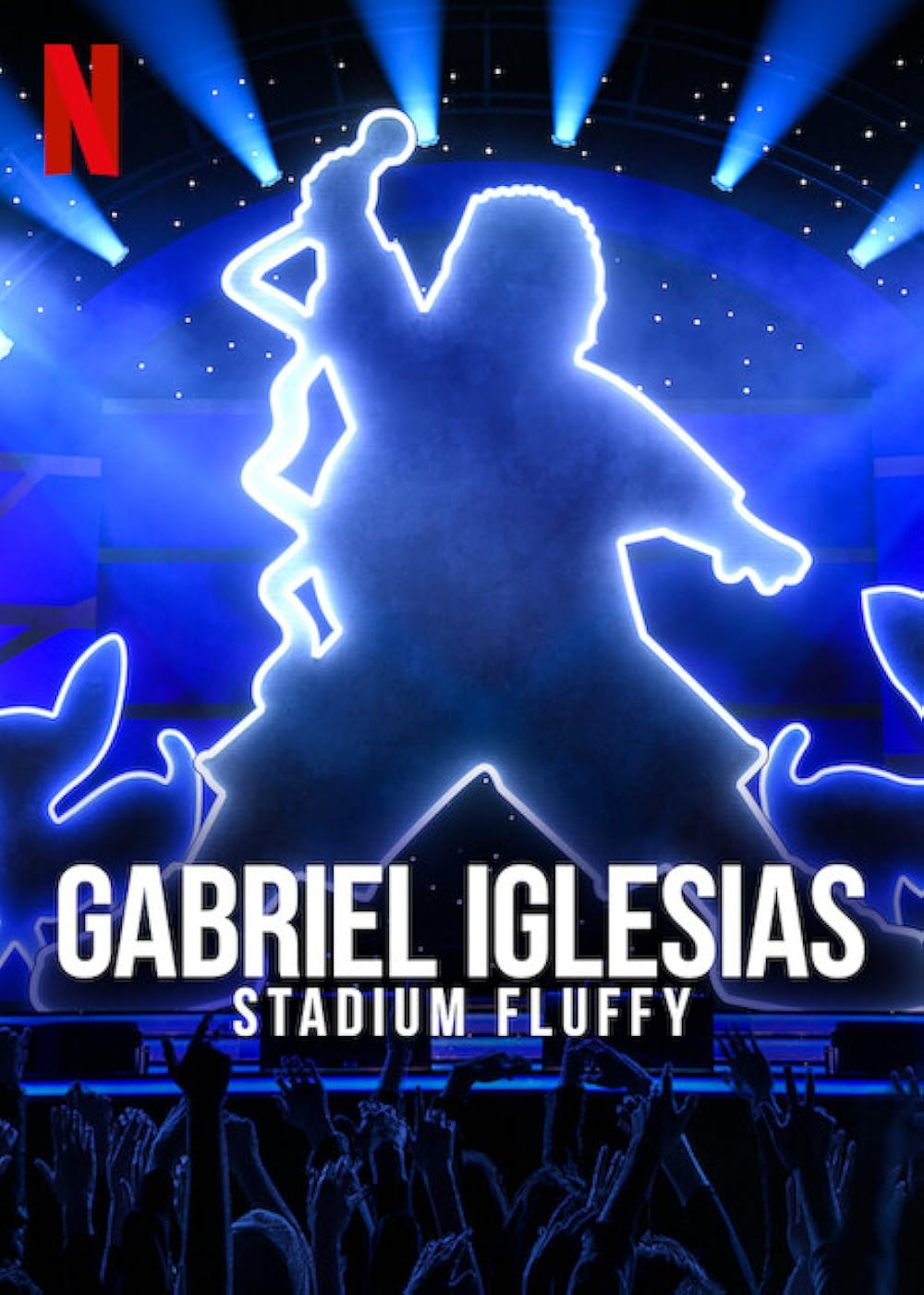 Gabriel Iglesias: Stadium Fluffy 