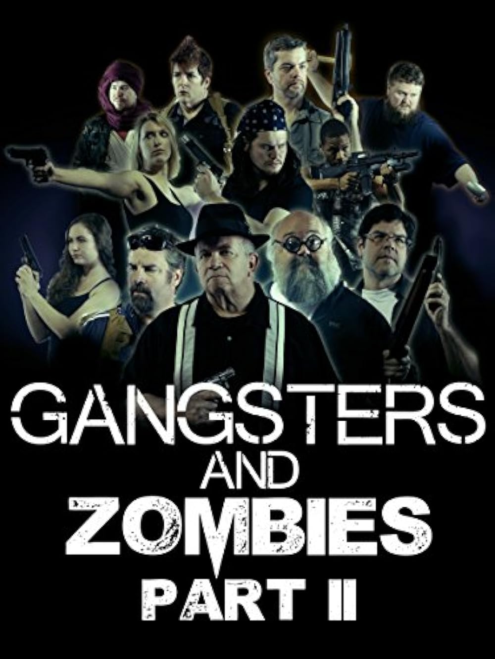 Gangsters & Zombies: Part II 