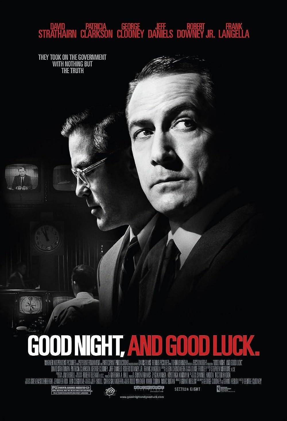 Good Night, and Good Luck. 