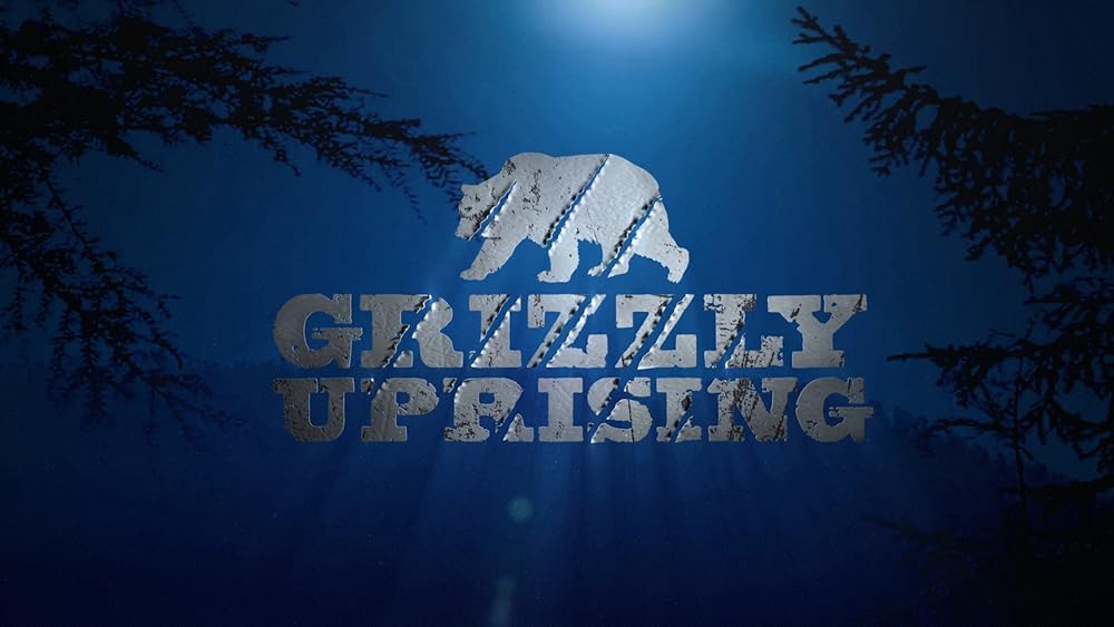 Grizzly Uprising 