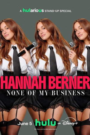 Hannah Berner: None of My Business 