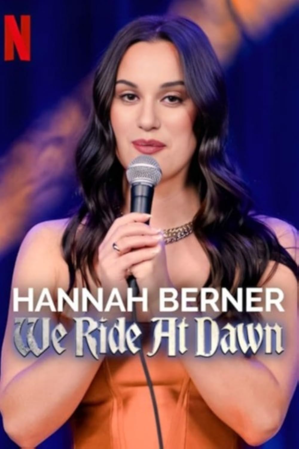 Hannah Berner: We Ride at Dawn 