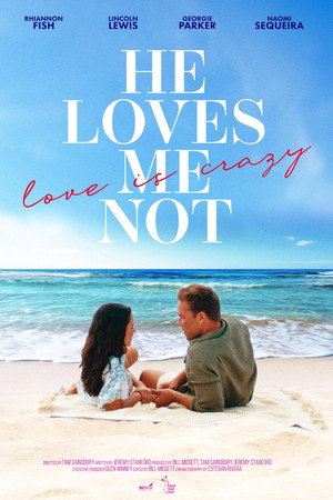 He Loves Me Not 