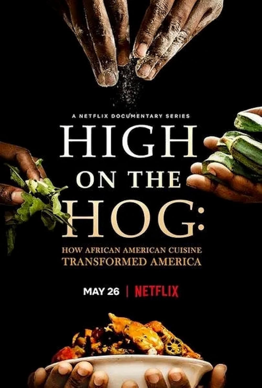 High on the Hog: How African American Cuisine Transformed America 