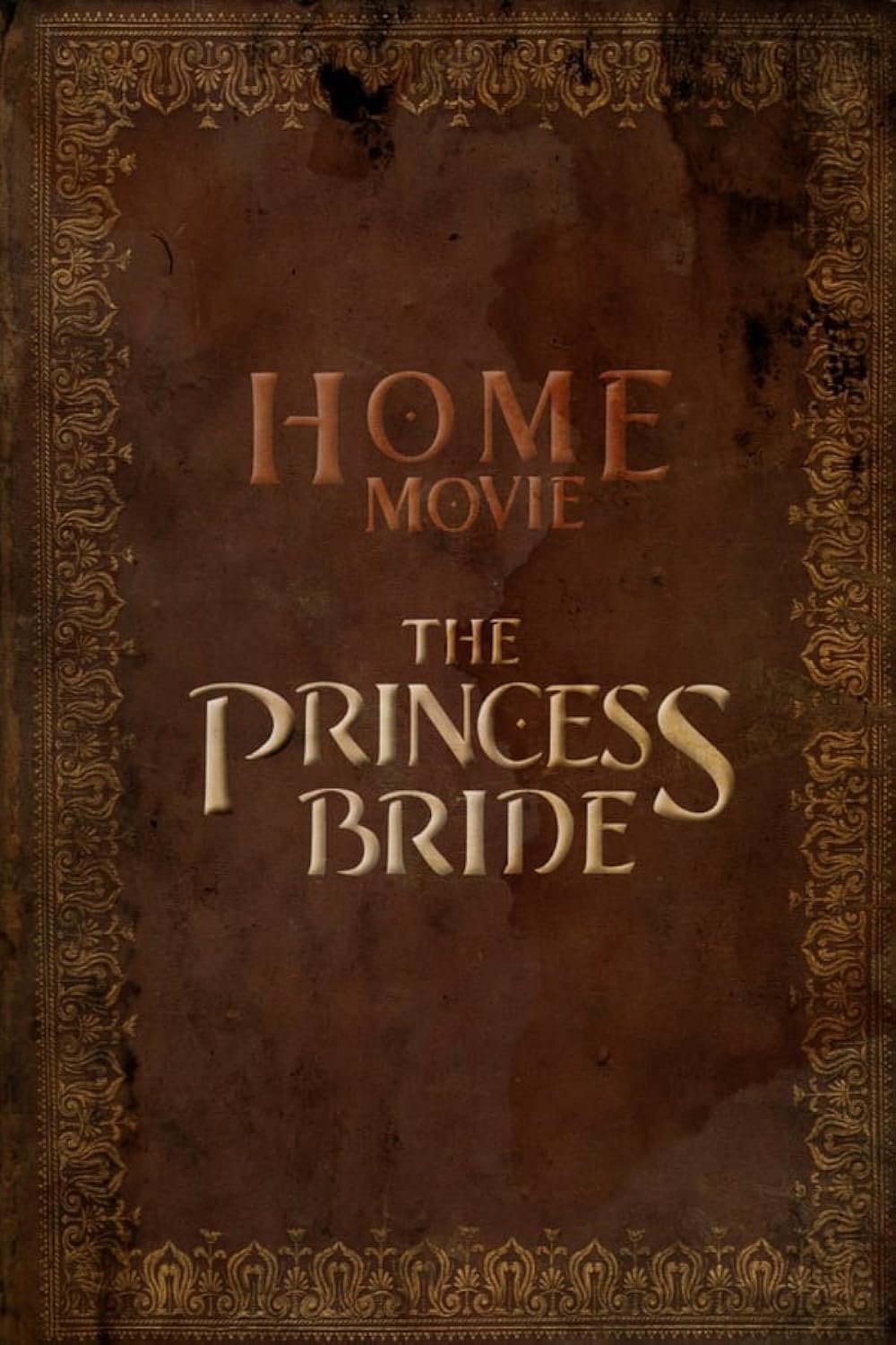 Home Movie: The Princess Bride 