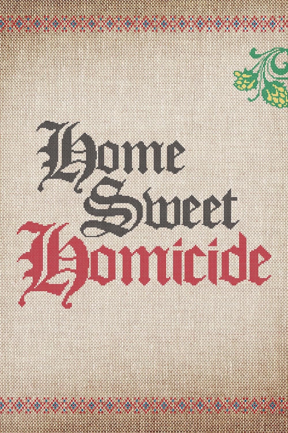 Home Sweet Homicide 