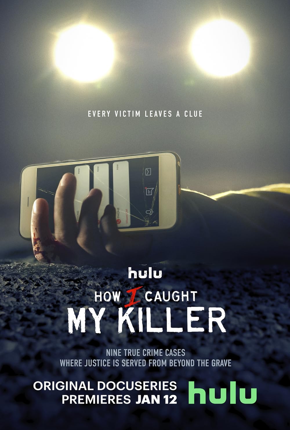 How I Caught My Killer 