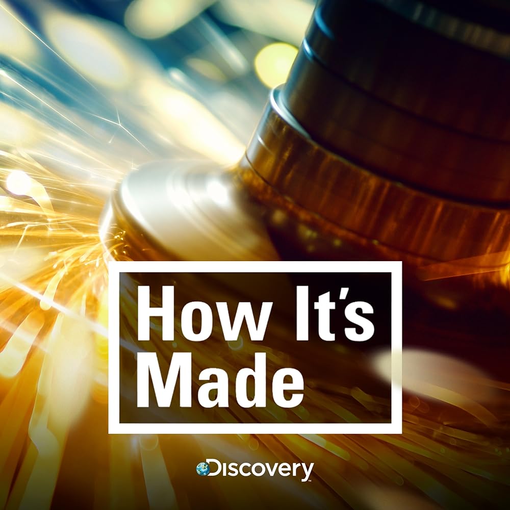How It's Made 