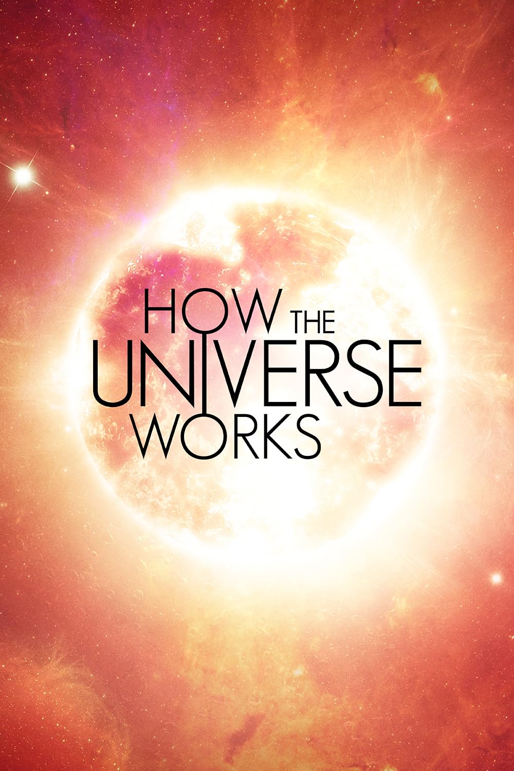 How the Universe Works 