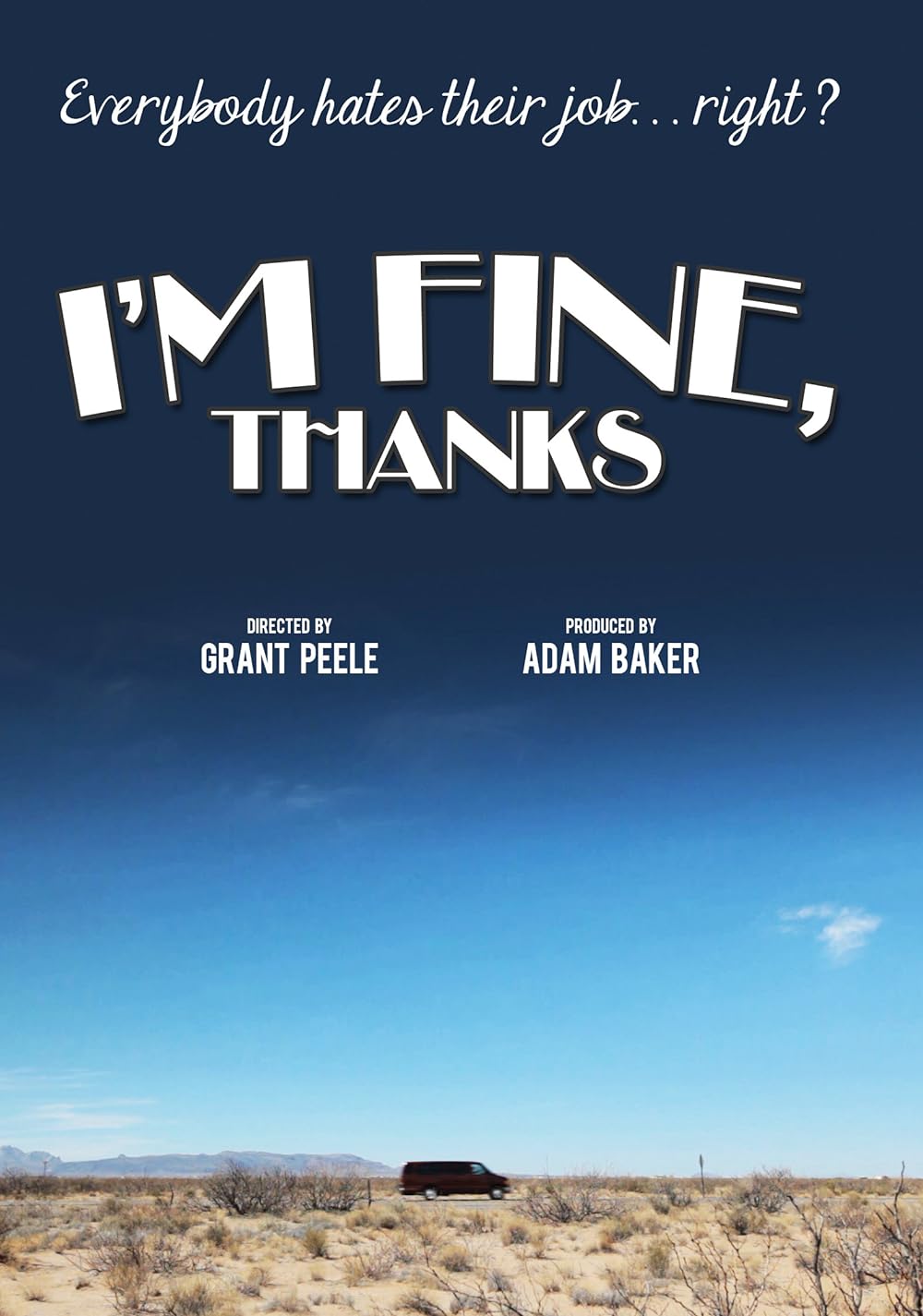 I'm Fine, Thanks 