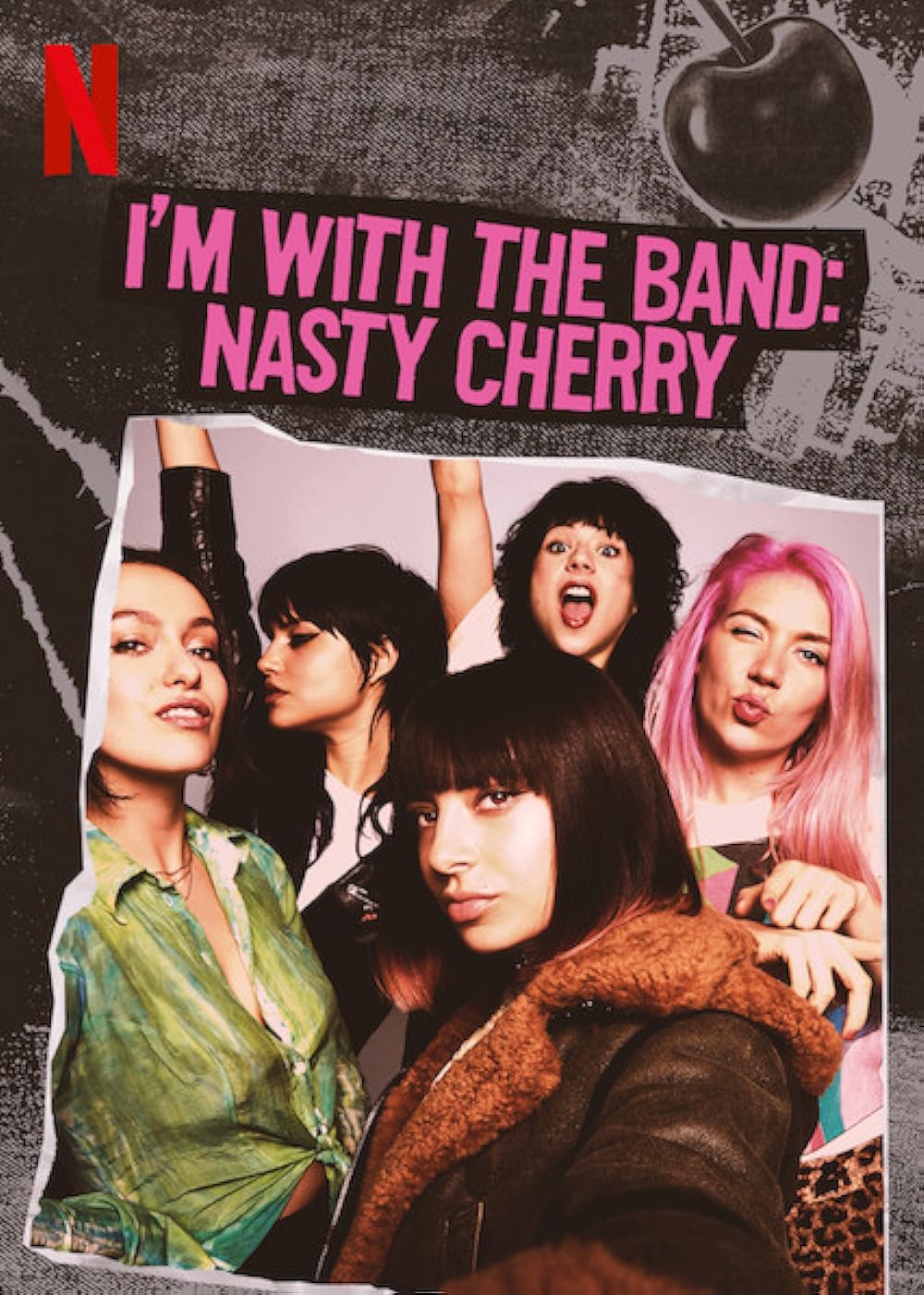 I'm with the Band: Nasty Cherry 