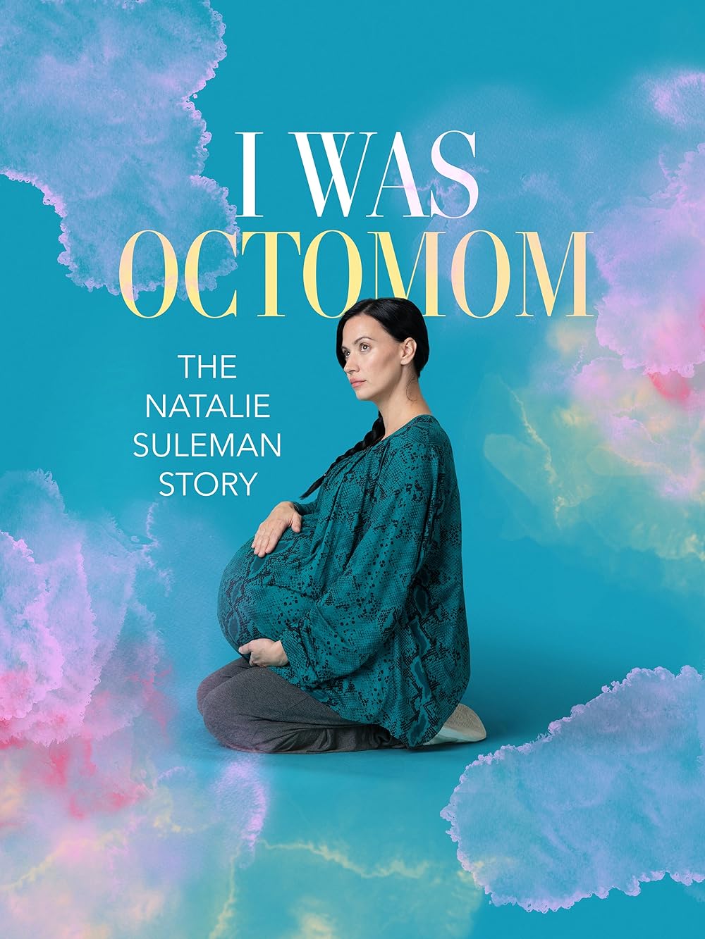 I Was Octomom: The Natalie Suleman Story 