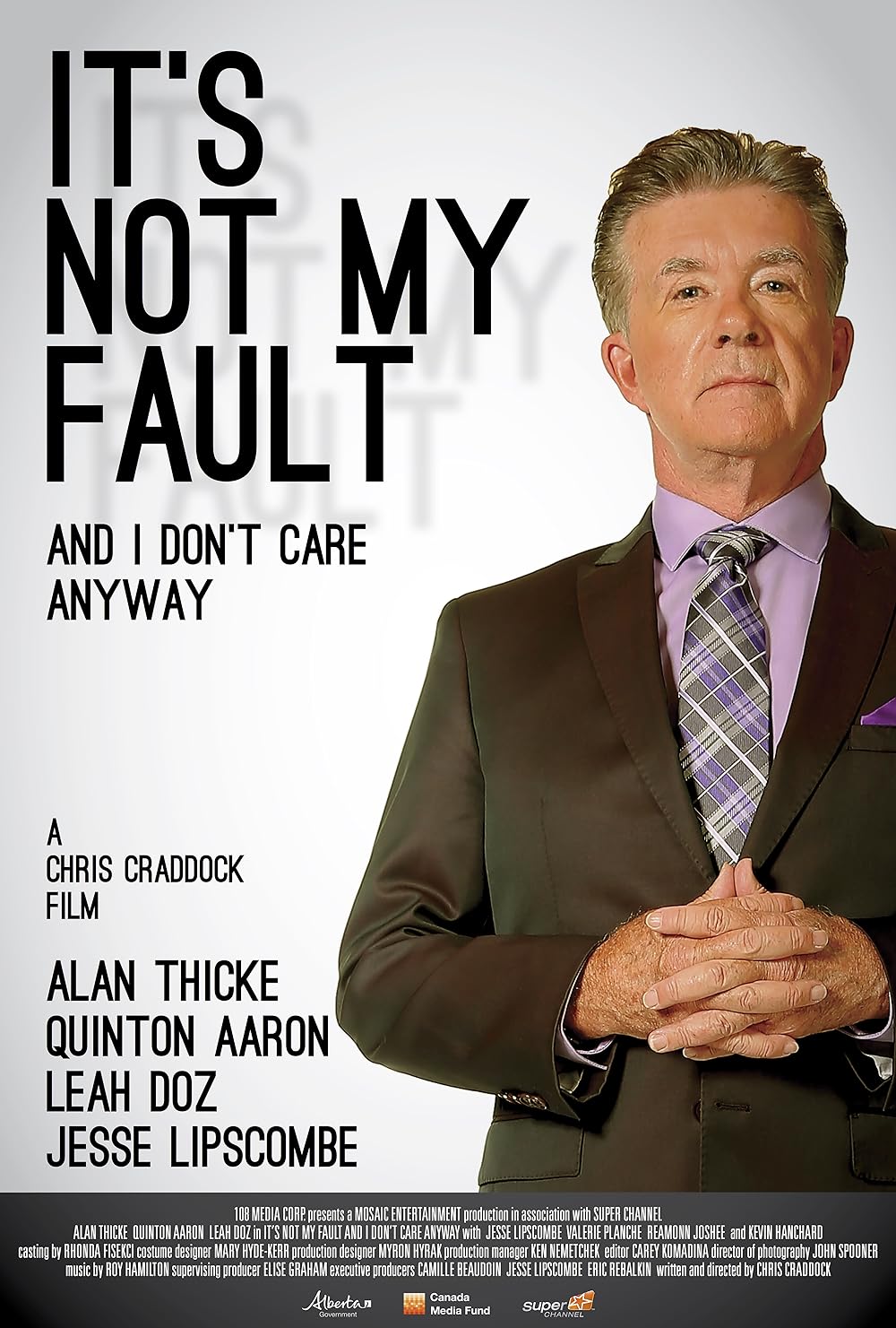 It's Not My Fault and I Don't Care Anyway 