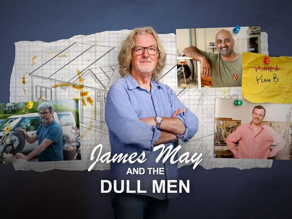 James May and the Dull Men 