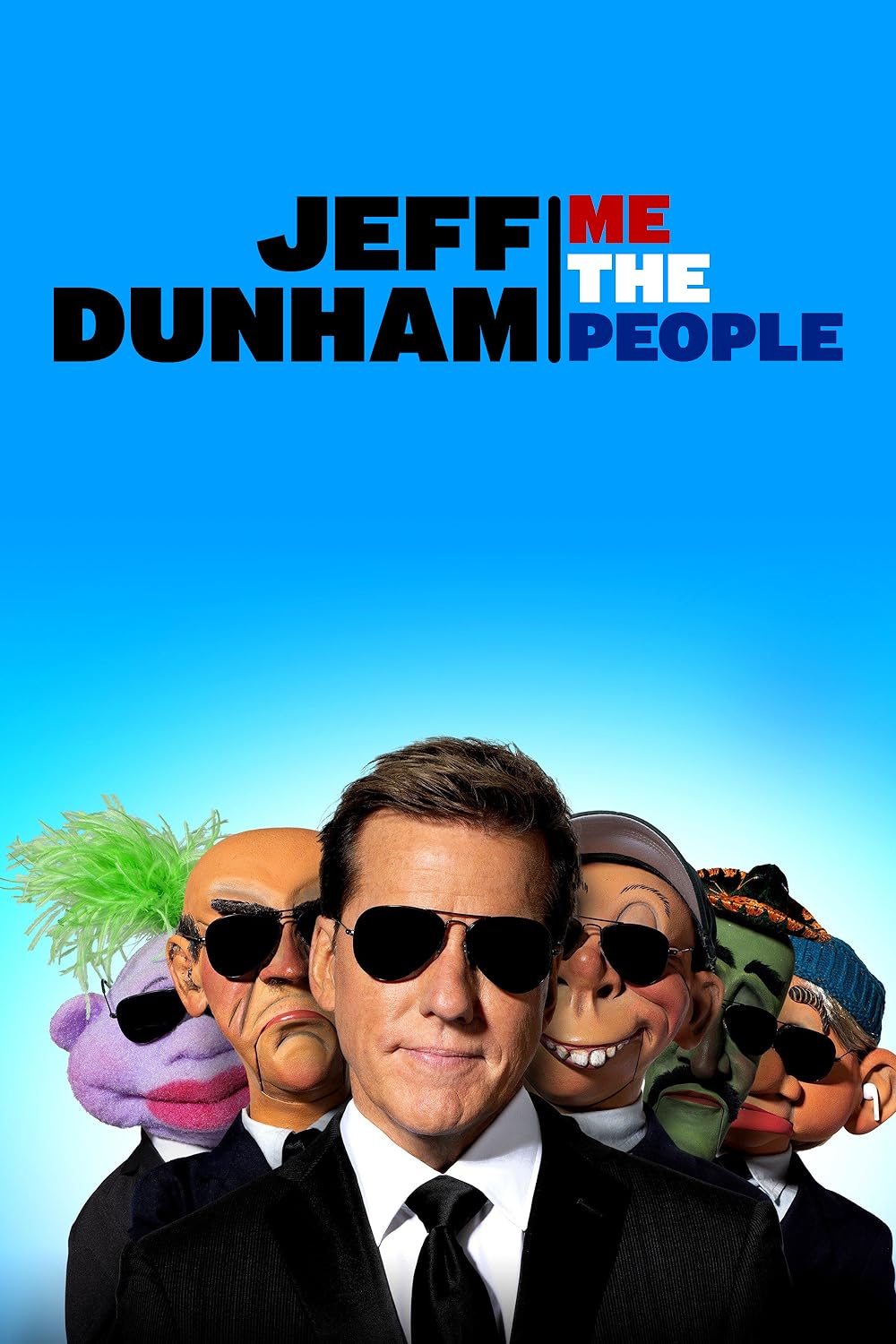Jeff Dunham: Me the People 