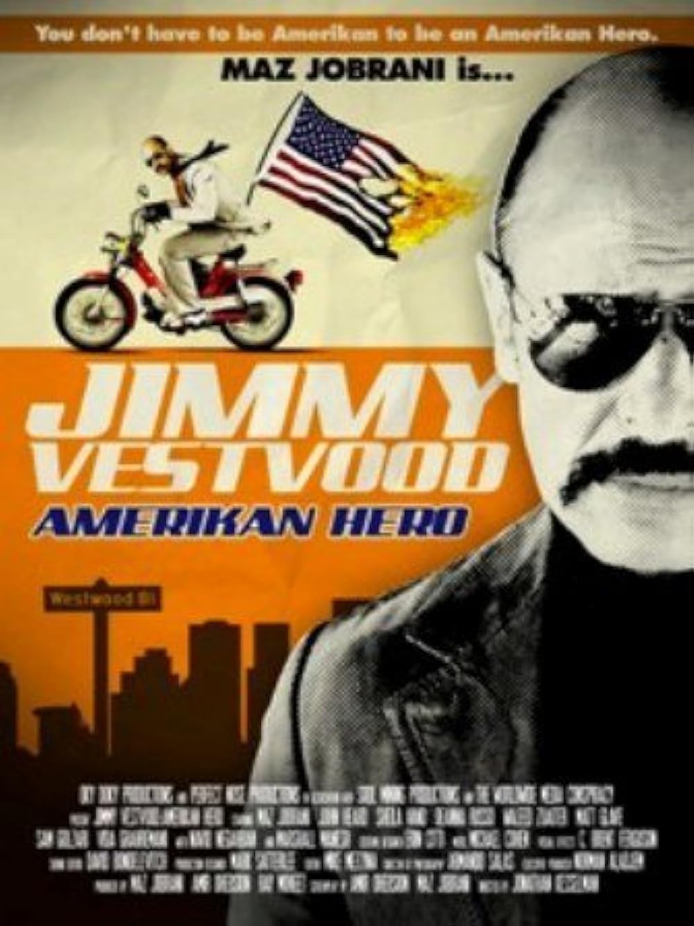 Jimmy Vestvood: Amerikan Hero 