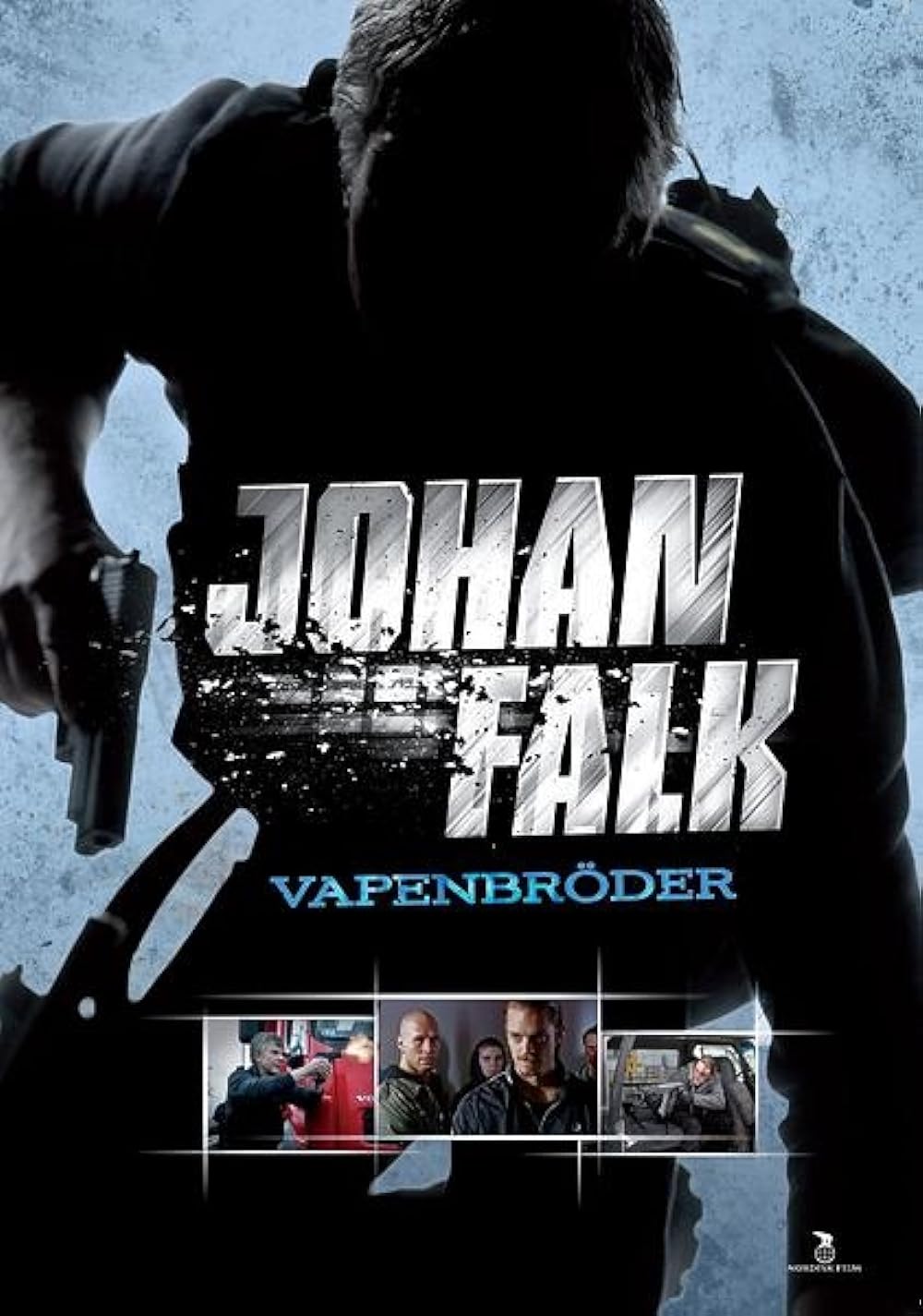 Johan Falk: VapenbrÃ¶der 