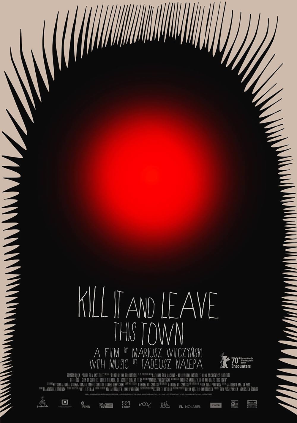 Kill It and Leave This Town 