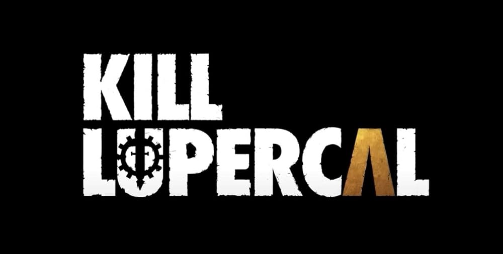 Kill Lupercal 
