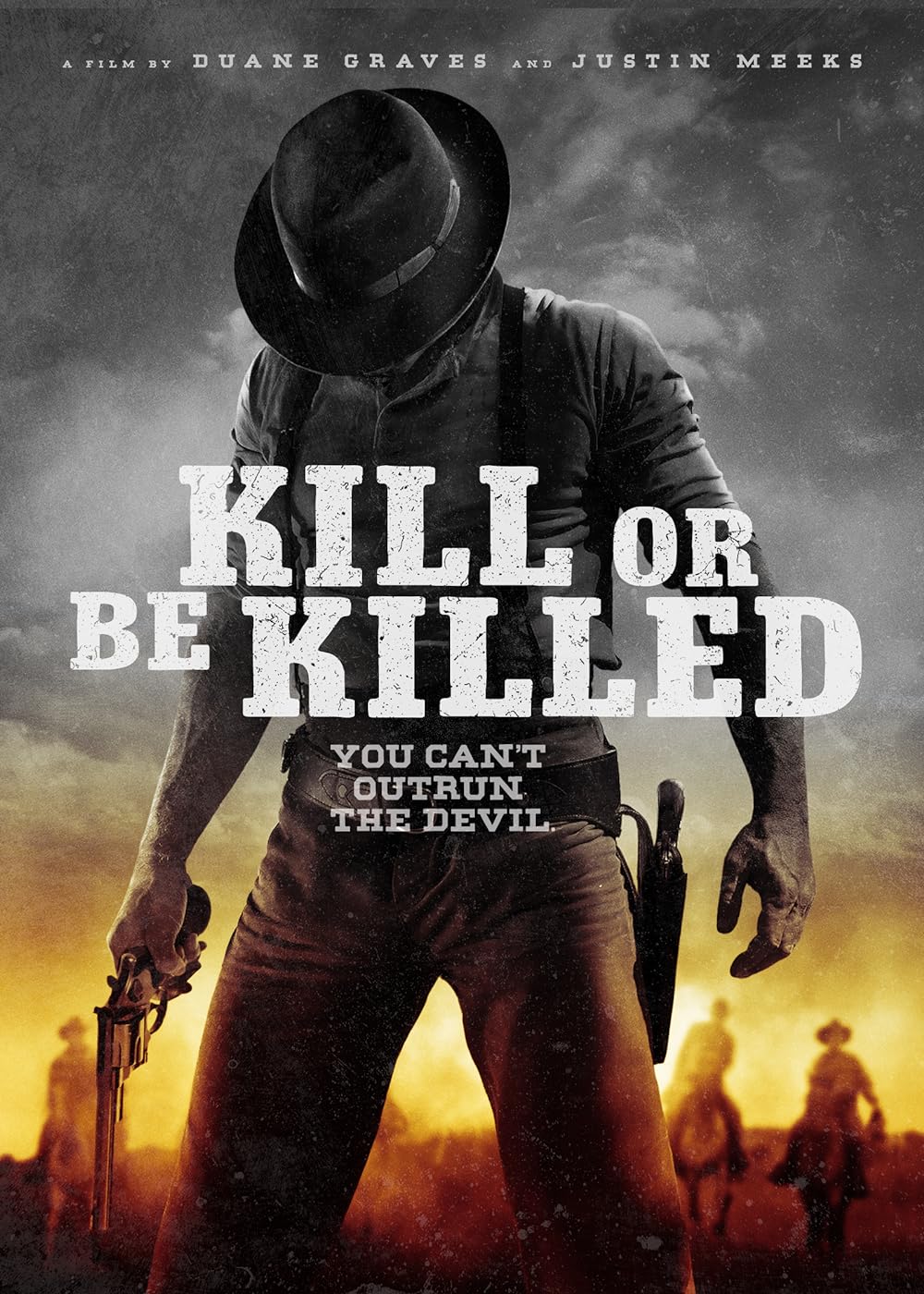 Kill or Be Killed 