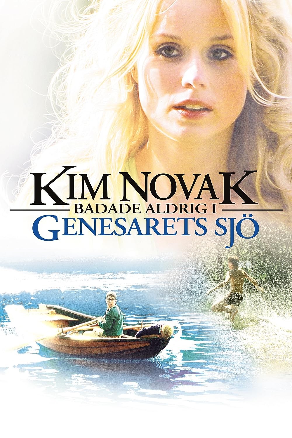 Kim Novak Never Swam in Genesaret's Lake 