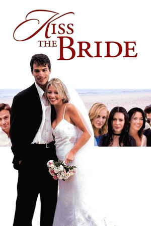 Kiss The Bride 