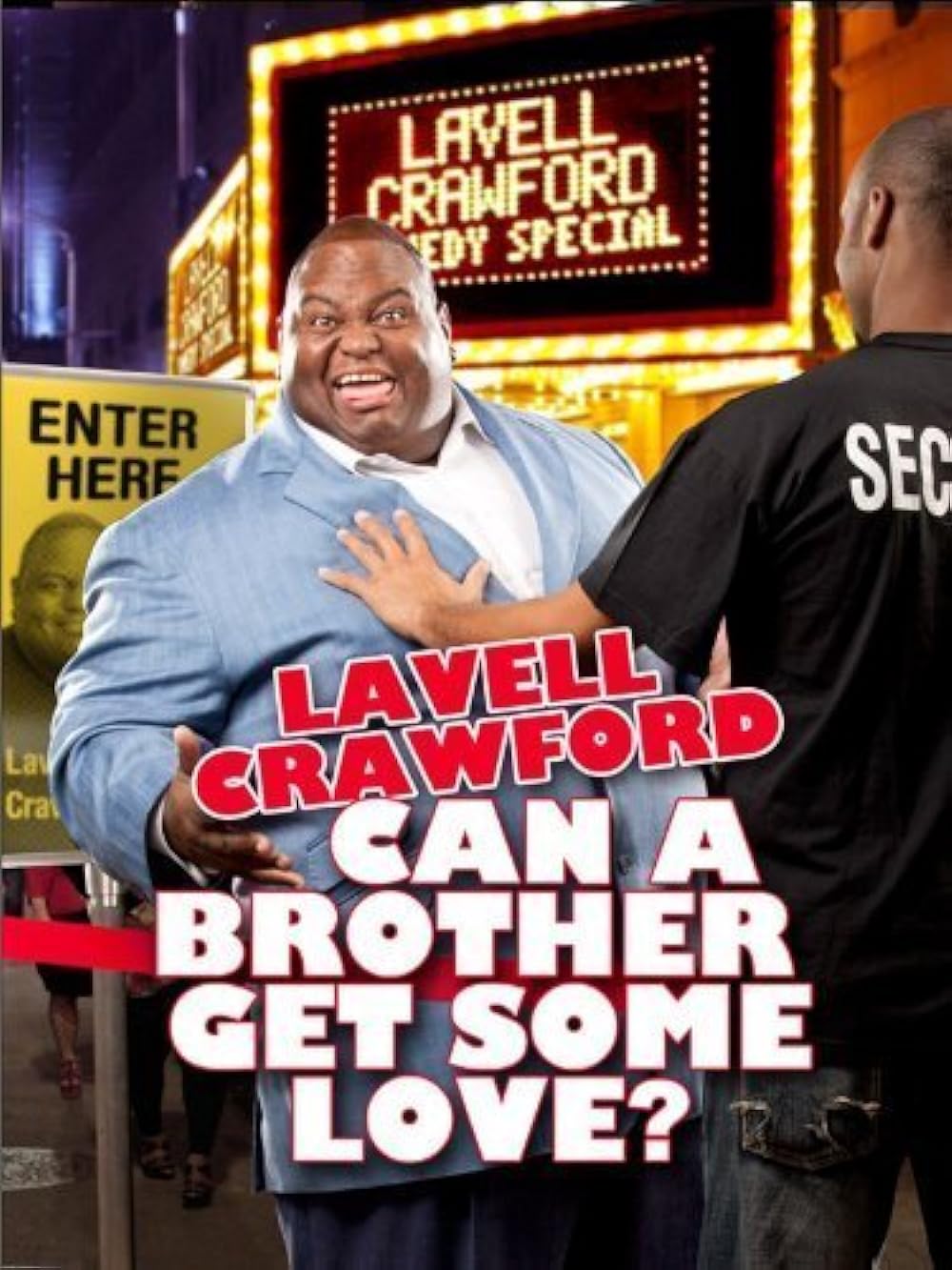 Lavell Crawford: Can a Brother Get Some Love 