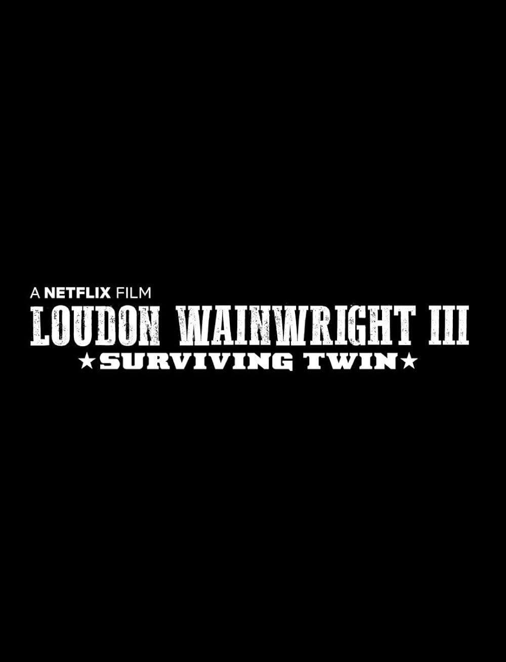 Loudon Wainwright III: Surviving Twin 