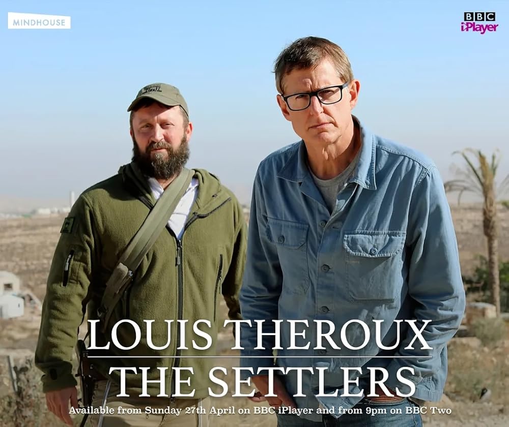 Louis Theroux: The Settlers 
