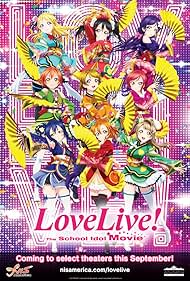 Love Live! The School Idol Movie 