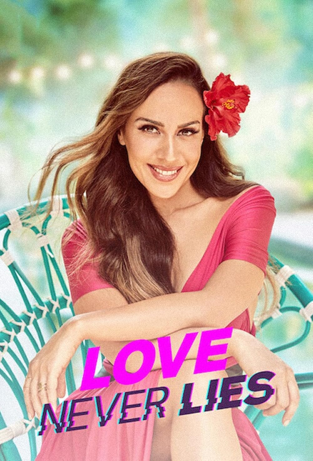 Love Never Lies 