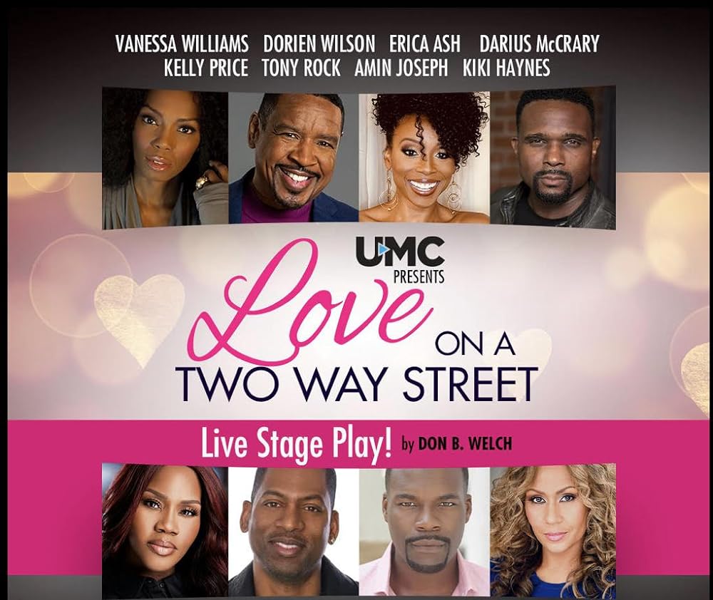 Love on A Two Way Street 