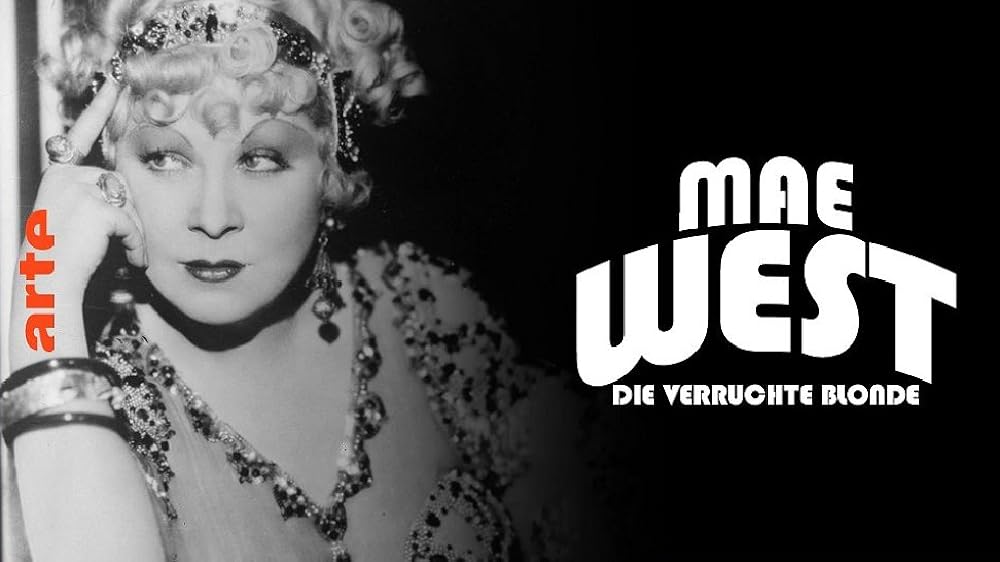 Mae West: Dirty Blonde 