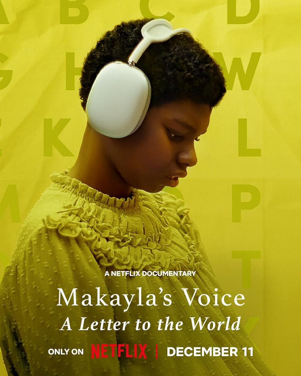 Makayla's Voice: A Letter to the World 