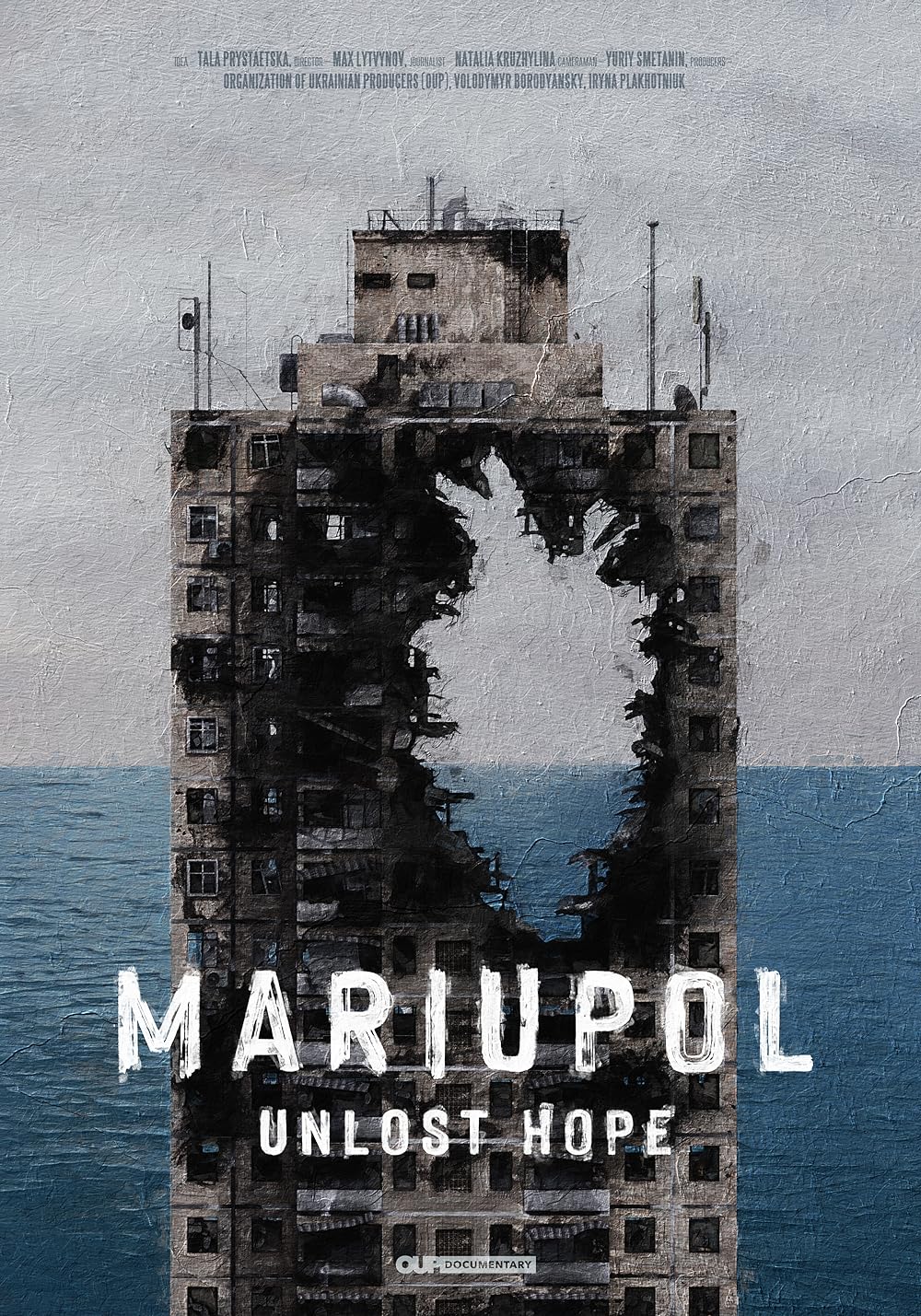 Mariupol. Unlost Hope 