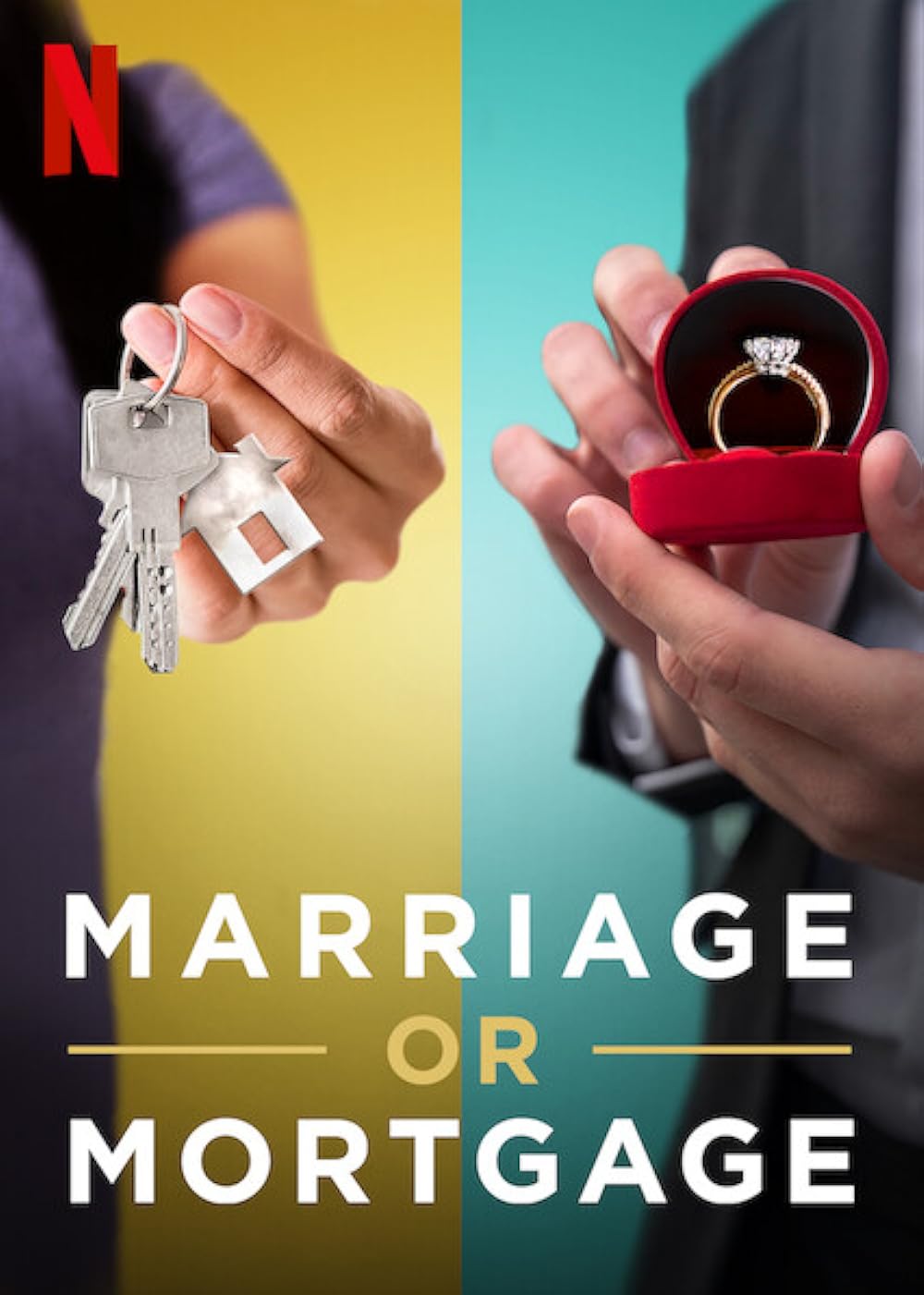 Marriage or Mortgage 