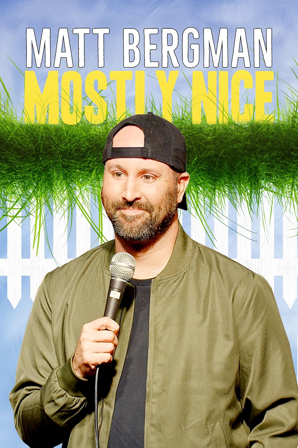 Matt Bergman: Mostly Nice 