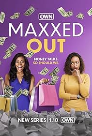 Maxxed Out 