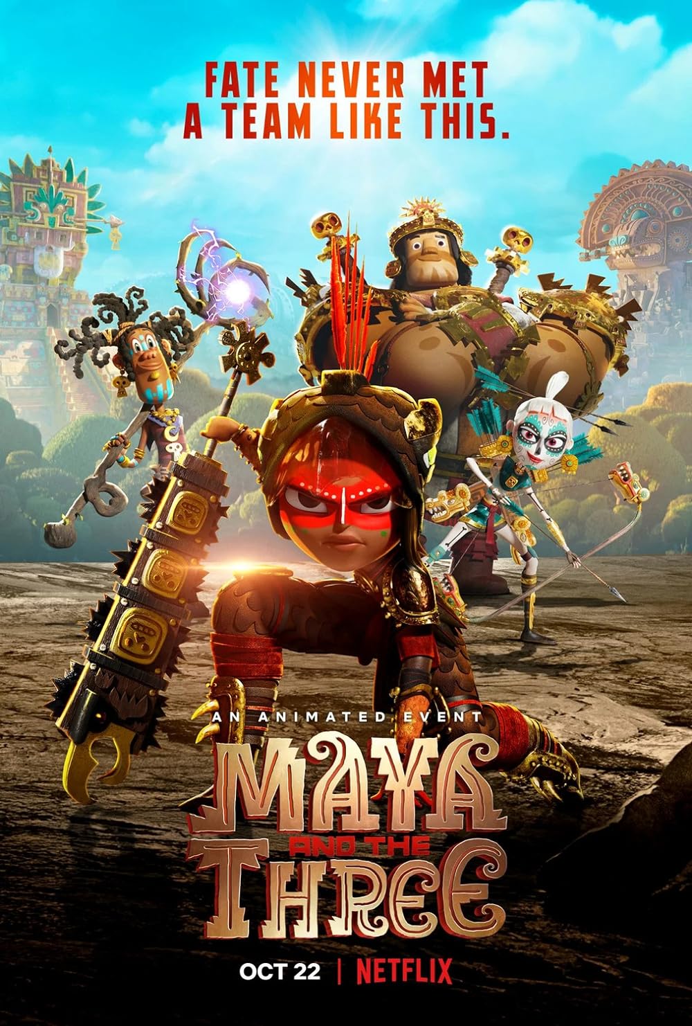 Maya and the Three 