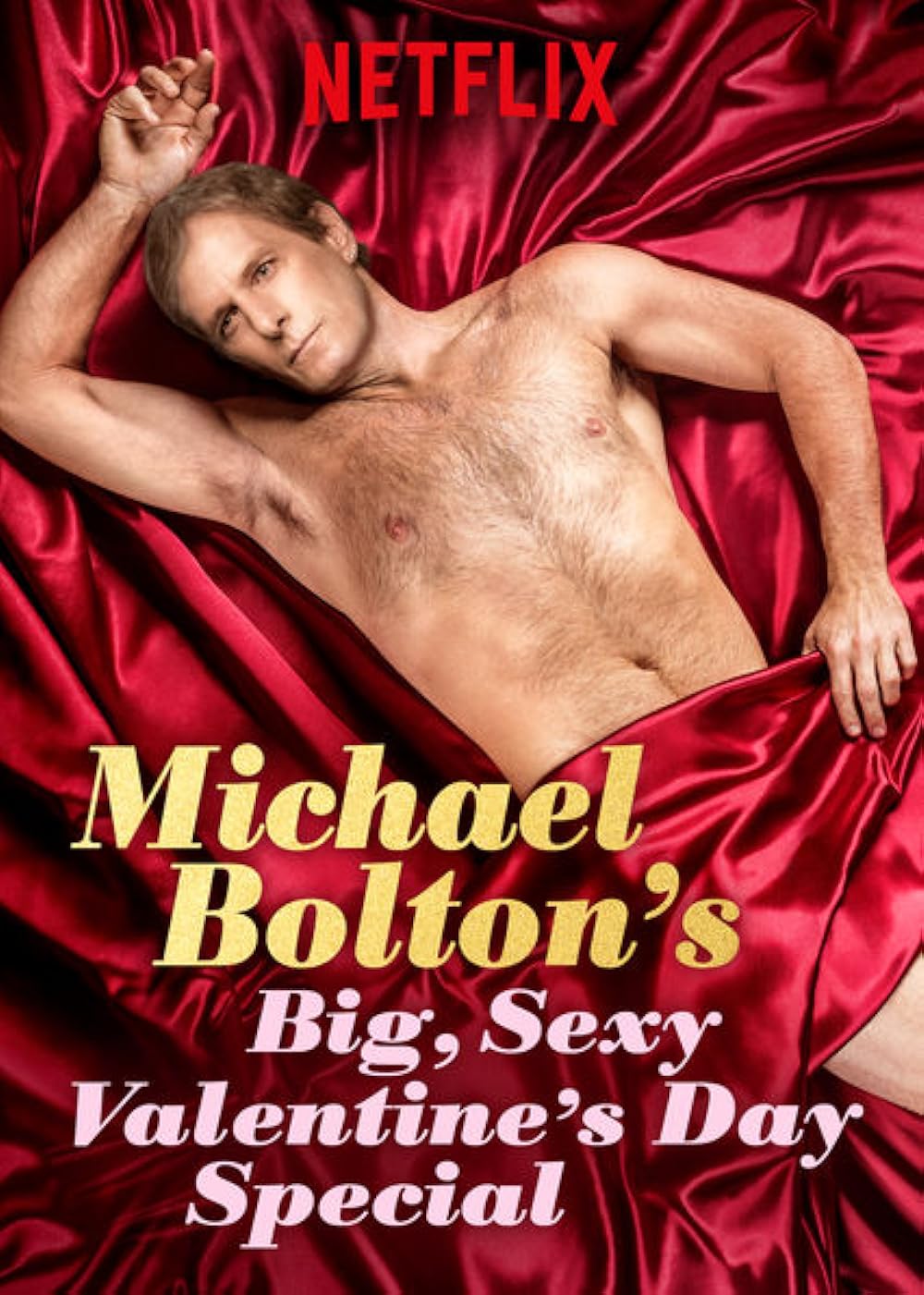 Michael Bolton's Big, Sexy Valentine's Day Special 