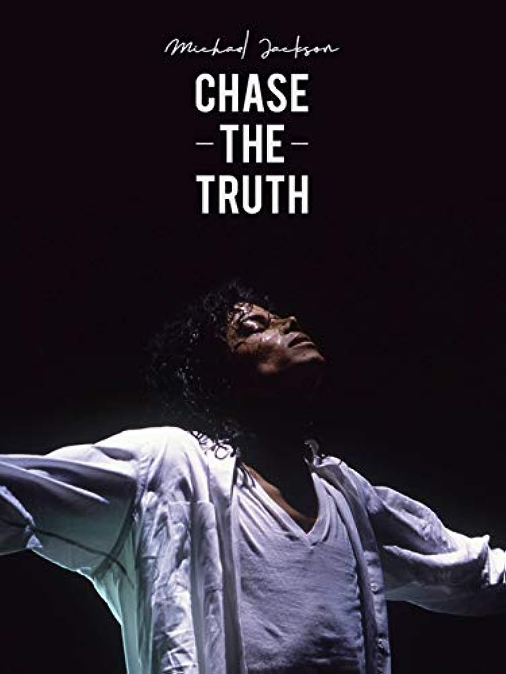 Michael Jackson: Chase the Truth 